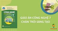 Công Nghệ 7 Chân Trời Sáng Tạo Trang 23