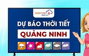 Dự Báo Thời Tiết Quảng Ninh 30 Ngày Tới