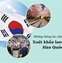 Lương Xklđ Ở Hàn Quốc Cần Những Gì Ở Đâu Tại Mỹ Mới Nhất