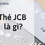 Thẻ Mb Jcb Credit Là Thẻ Gì