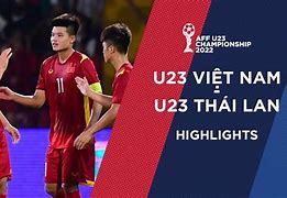 U23 Việt Nam Vs Thái Lan