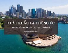 Xuất Khẩu Lao Động Úc 2022 Là Gì ؟ ( ) In English